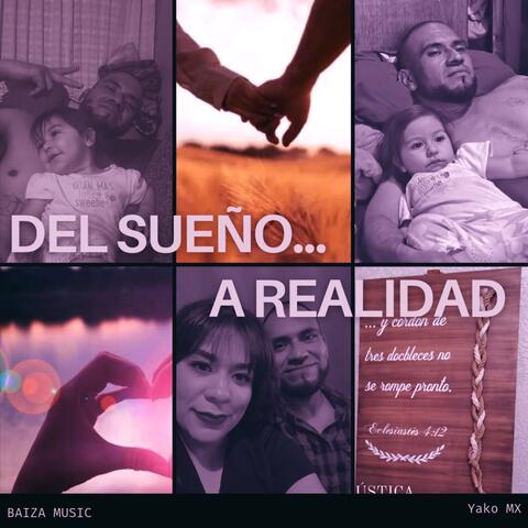 Del sueño a realidad