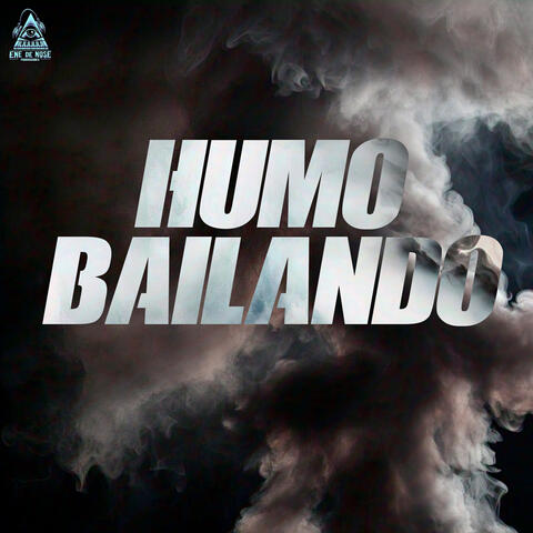HUMO BAILANDO