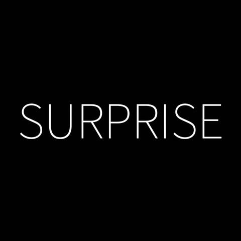 Surprise