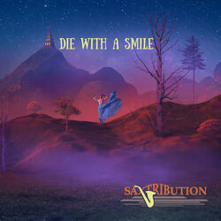 Die With A Smile
