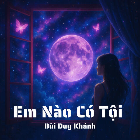 Em Nào Có Tội