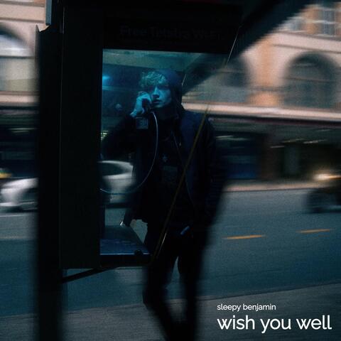 Wish You Well