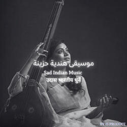 Indian Melodies in the Darkness of Night