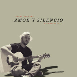 Amor y Silencio