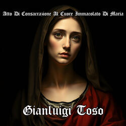 Atto Di Consacrazione Al Cuore Immacolato Di Maria