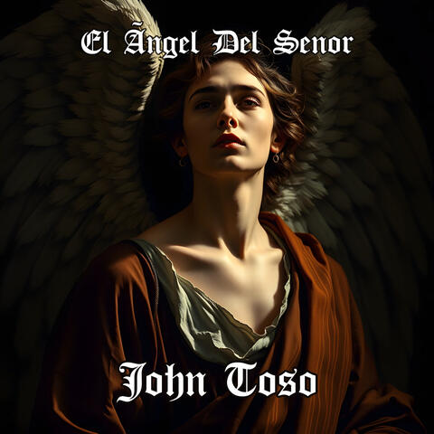 El Ángel Del Señor