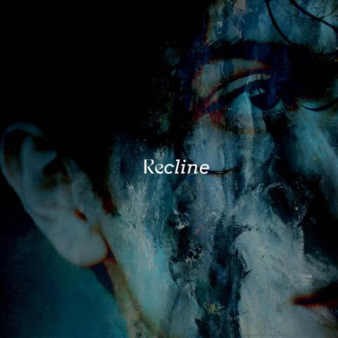 Recline