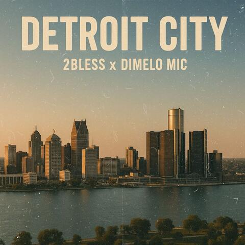 DETROIT CITY