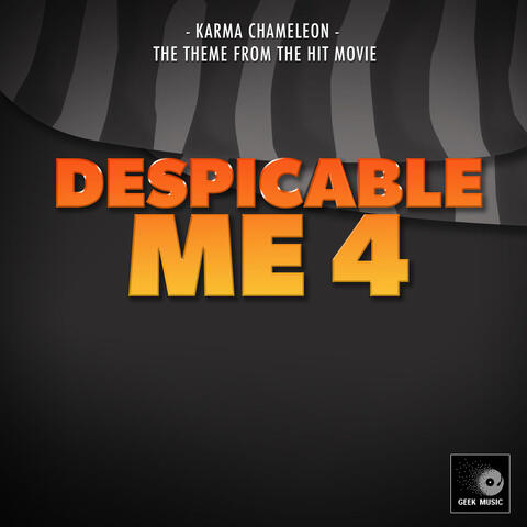 Karma Chameleon (From "Despicable Me 4")