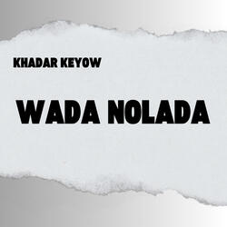 Wada Nolada