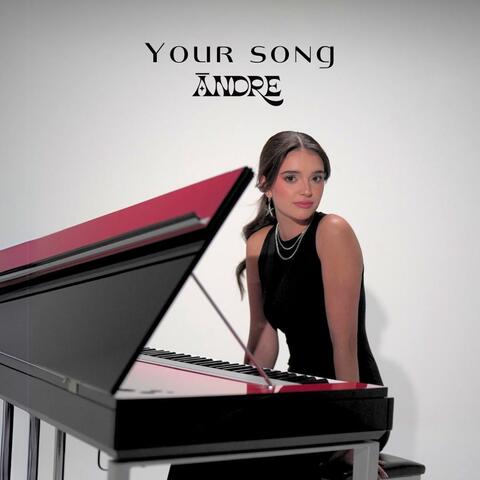 Your Song