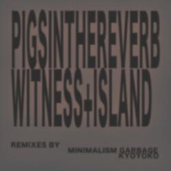 pigsintheREVERB (Remix)