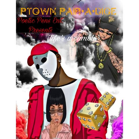 Ptown Pair•a•dice (life's a gamble)