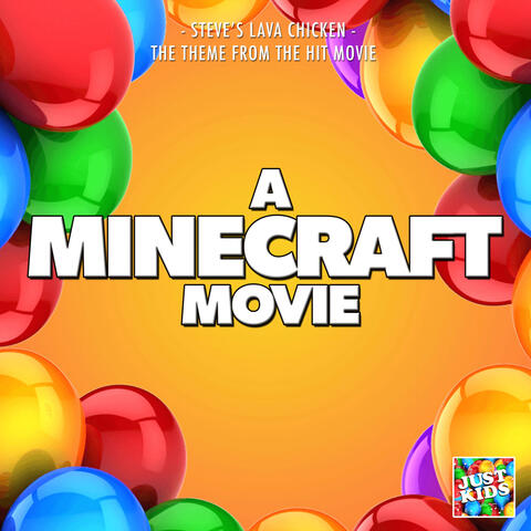 Steve's Lava Chicken (From "A Minecraft Movie")