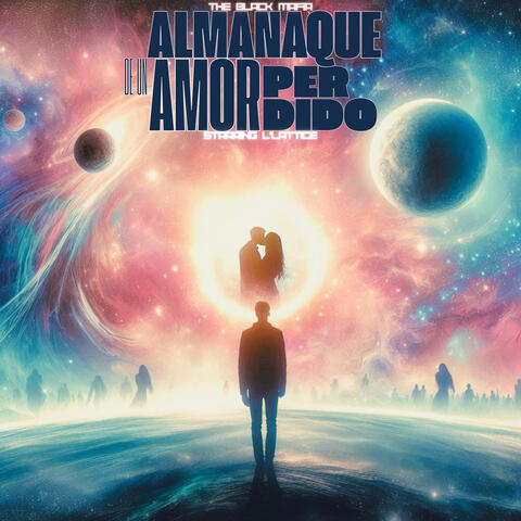 Almanaque de Un Amor Perdido