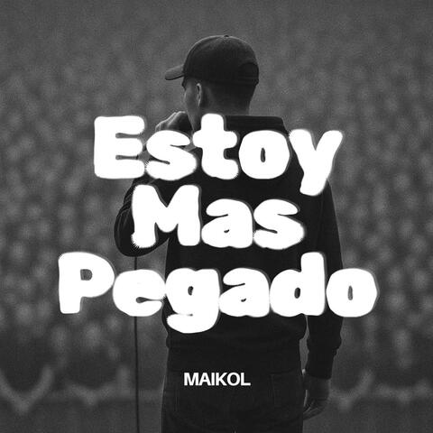 Estoy Más Pegado