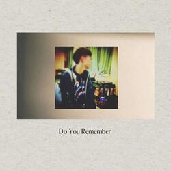 Do You Remember