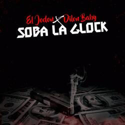 Soba La Glock