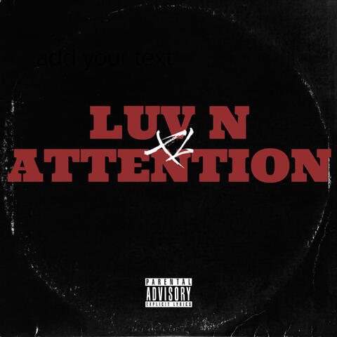 Luv n Attention