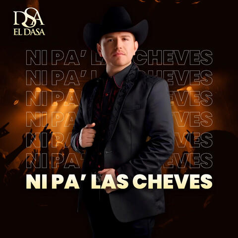NI PA LAS CHEVES