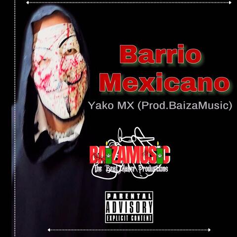 Barrio Mexicano