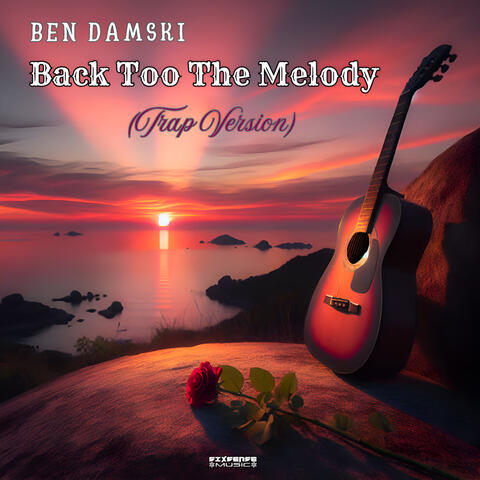 Back Too The Melody