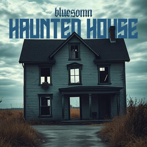 Haunted House