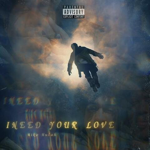 Need Your Love