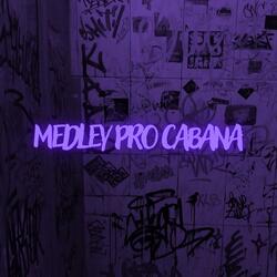 Medley pro cabana
