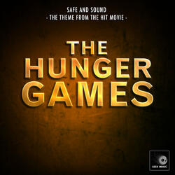 Safe & Sound (From "The Hunger Games")