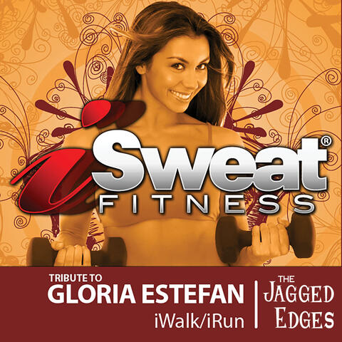iSweat Fitness Music, Vol. 17 (Tribute to Gloria Estefan)