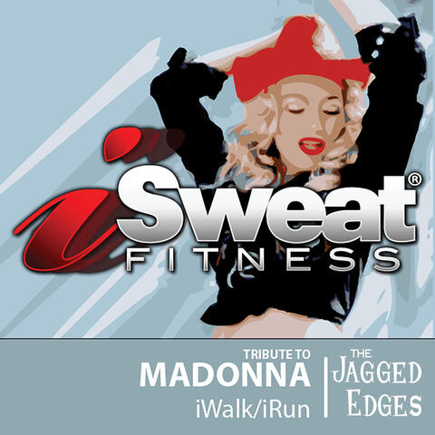 iSweat Fitness Music, Vol. 18 (Tribute to Madonna)