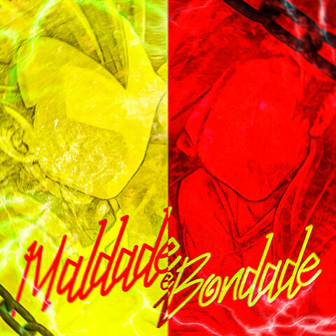 Maldade e Bondade