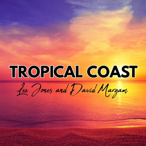 Tropical Coast