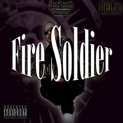 Fire Soldier
