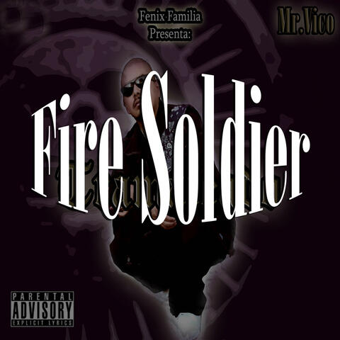 Fire Soldier