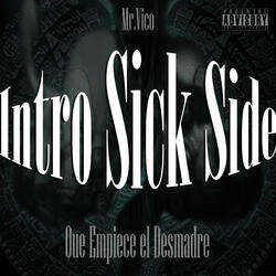 Intro Sick Side