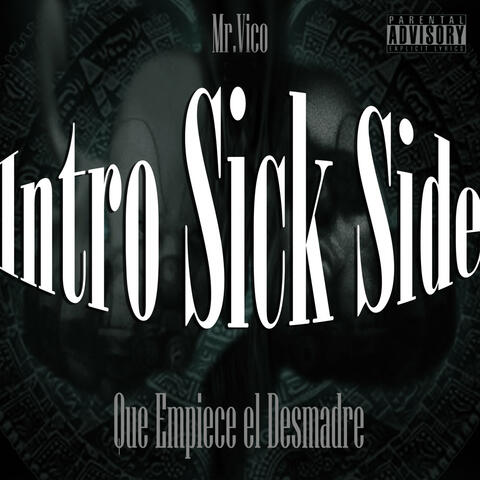 Intro Sick Side