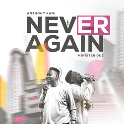 Never Again