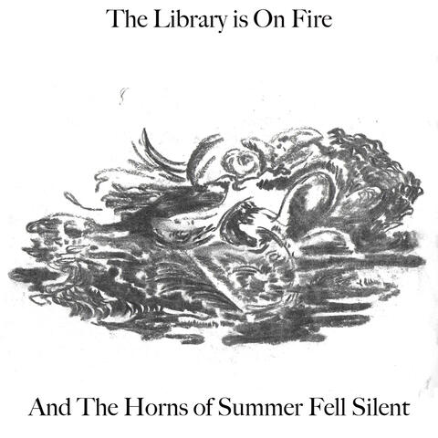 And The Horns of Summer Fell Silent