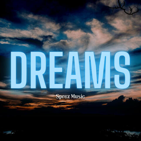Dreams