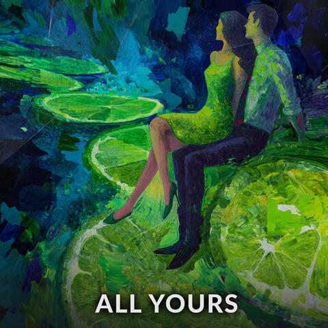 All Yours