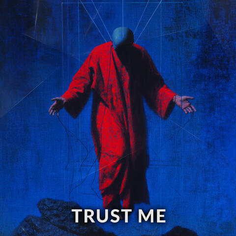 Trust Me