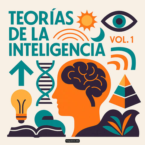 Teorías de la Inteligencia, Vol. 1