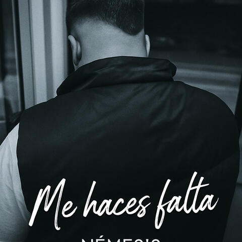 Me haces falta