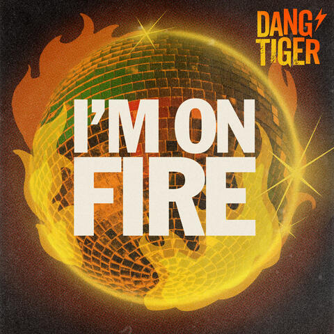 I'm On Fire