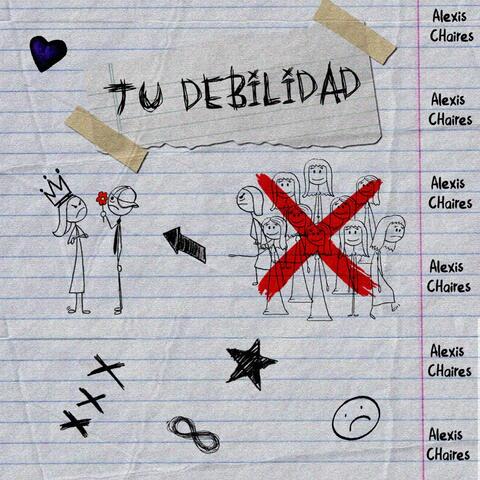 Tu Debilidad