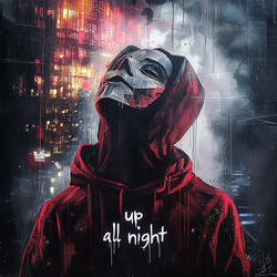 Up All Night