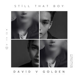 still that boy