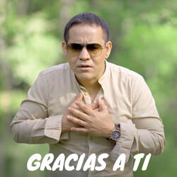 Gracias a ti